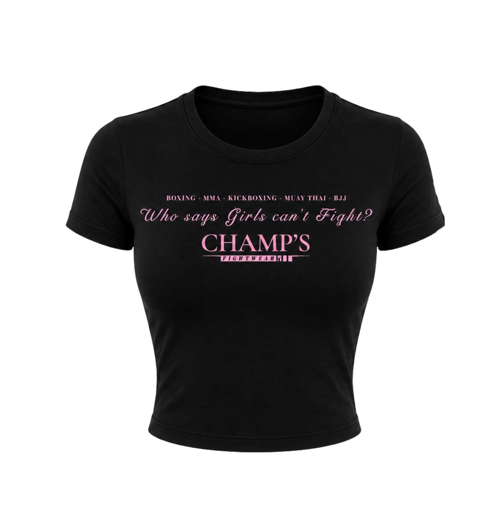 Who Said Girls Can’t Fight?” Pink/Black Gym T-Shirt